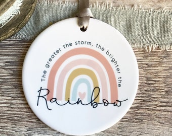 The greater the Storm Quote Pastel rainbow Design Ceramic Round Decoration Ornament Keepsake