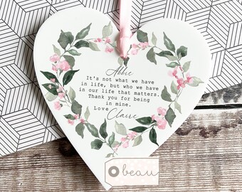 Personalised Friendship Gift Friend gift It’s not what we have Wildflower Greenery Heart Ornament Keepsake Thank you