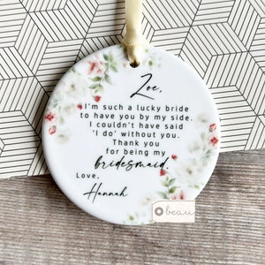Personalised Thank you Bridesmaid Flower Girl Maid of Honour Floral Greenery Ceramic or acrylic Round Decoration Ornament Wedding Keepsake