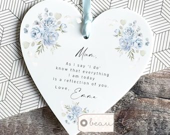 Personalised Mother of Groom Bride As I say I do Thank you Bride Groom Quote Pink Rose Greenery Heart Ornament Wedding Keepsake