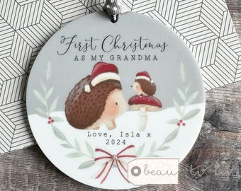 Personalised First Christmas as Grandma gift Gran Grandma Nanna Grandad Auntie Uncle Mummy Daddy Woodland hedgehog Ornament Keepsake Bauble