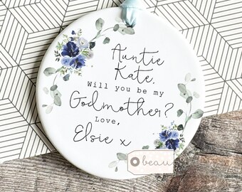 Personalised proposal Will you be my Godmother Godfather Godparents Christening Baptism Mauve floral Ceramic or Acrylic Ornament Keepsake