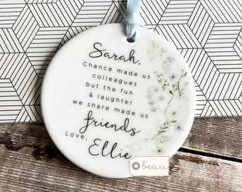 Personalised Friend gift Chance made us Colleagues Quote Greenery Design Ceramic or acrylic Round Decoration Ornament Keepsake