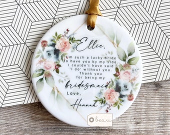 Personalised Thank you Bridesmaid Flower Girl Maid of Honour Floral Greenery Ceramic or Acrylic Round Decoration Ornament Wedding Keepsake