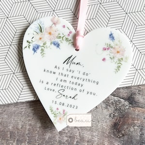 Personalised Mother of Groom Bride As I say I do Thank you Bride Groom Quote Floral Rose Greenery Acrylic Heart Ornament Wedding Keepsake