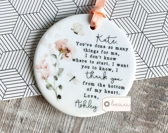 Personalised Thank you gift You’ve done so many Friend Special friend Greenery Ceramic or acrylic Round Decoration Ornament Keepsake