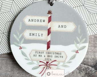 Personalised First Christmas Married as Mr Mrs Newlywed Wedding gift  signpost Design Ceramic or Acrylic Round Ornament Keepsake