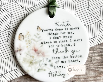 Personalised Thank you gift You’ve done so many Friend Special friend Greenery Ceramic or acrylic Round Decoration Ornament Keepsake