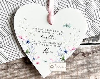Personalised Mum Mom Daughter Mother Gift Sentiment The only thing better than having you Wildflower Heart Floral Acrylic hanging keepsake