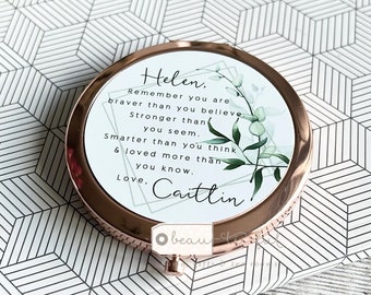 Personalised Remember you are braver.. Quote Modern Greenery Round Rose Gold Compact Pocket Mirror Keepsake