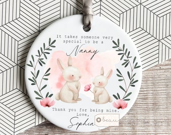 Personalised Thank you Gift It takes someone special.. Nanny Nan Mum Nanna Grandma Rabbit Ceramic or Acrylic Decoration Ornament Keepsake