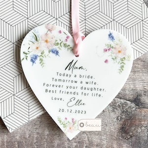 Personalised Mother of Bride Gift Today a Bride Thank you wedding gift Bridal party Quote Greenery Acrylic Heart Ornament Wedding Keepsake