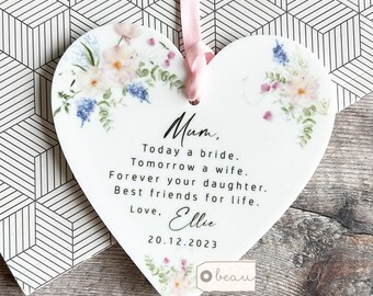 Personalised Mother of Bride Gift Today a Bride Thank you wedding gift Bridal party Quote Greenery Acrylic Heart Ornament Wedding Keepsake