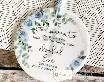 Personalised Thank you Godmother Godfather Godparents Christening Baptism Quote Pale blue floral Ceramic or Acrylic Round Ornament Keepsake