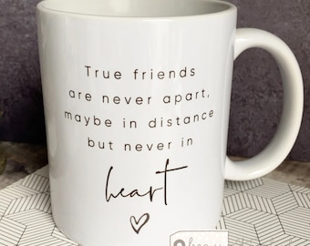 Personalised Trues friends are never far apart… quote gift Mug - Gift mug - Tea mug- Coffee mug- Friendship