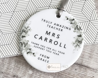 Personalised Truly Amazing teacher teaching assistant nursery teacher Greenery Design Ceramic Round Decoration Ornament Keepsake