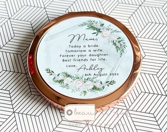Personalised Mother of Bride Today a Bride Thank you from Bride Quote Floral Round Rose Gold Compact Pocket Mirror Wedding Keepsake