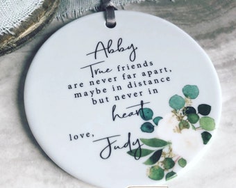 Personalised Special friend gift True friends are never far apart Quote Greenery Design Ceramic or Acrylic Decoration Ornament Keepsake
