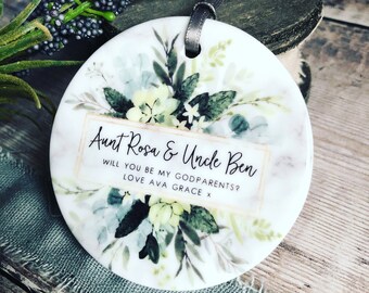 Personalised Will you be my Godmother Godfather Godparents Christening Baptism Quote Foliage Greenery Ceramic or Acrylic Ornament Keepsake