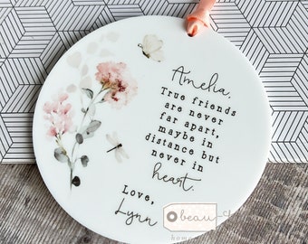 Personalised Special Friend gift True friends are never far apart Greenery Ceramic or acrylic Round Decoration Ornament Keepsake