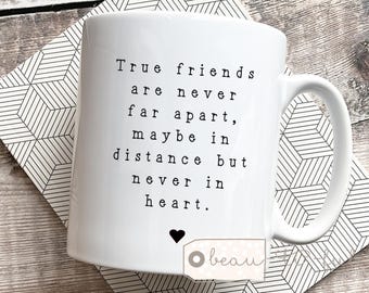 Personalised Friend gift True friends are never far apart quote gift Mug - Gift mug - Tea mug- Coffee mug- Friendship -Workmate Leaving gift