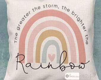 The greater the storm Rainbow Design Home Quote Boho Linen Style Cushion cover