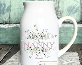 Personalised Truly Blessed to have you gift Mum Gran Nanna Grandma Nanny Gran Floral Design ceramic Jug Vase mug Birthday Gift Easter