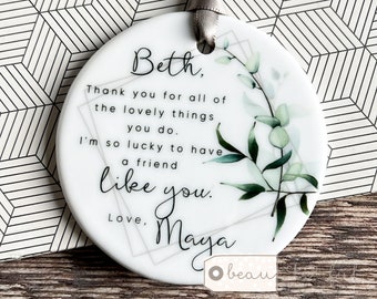 Personalised Thank you gift for all the lovely things Modern Greenery Ceramic or Acrylic Decoration Ornament Workmate Friendship Keepsake