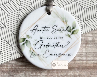 Personalised Will you be my Godmother Godfather Godparents Proposal Gift Christening Baptism Quote Greenery Design Ceramic Round Keepsake