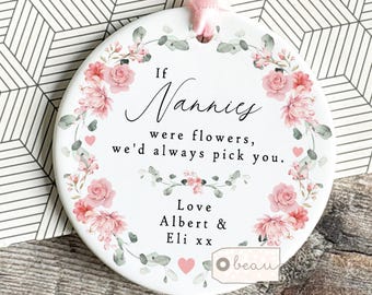 Personalised Mother’s Day Gift If Mums Gran Grandma were flowers I’d pick you Gift wildflower Greenery Ceramic  Decoration Ornament Keepsake