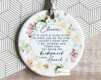 Personalised Thank you Bridesmaid Flower Girl Maid of Honour Floral Greenery Ceramic or Acrylic Round Decoration Ornament Wedding Keepsake