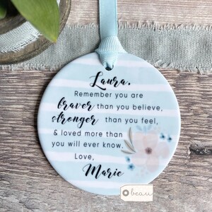 Personalised Remember you are braver Quote Blue Stripe Design Ceramic Round Decoration Ornament Keepsake