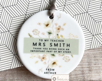 Personalised Teacher Gift To my teacher teaching assistant nursery teacher Floral Greenery Design Ceramic Round Decoration Ornament Keepsake