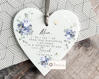 Personalised Mother of Groom Bride As I say I do Thank you Bride Groom Quote Floral Rose Greenery Acrylic Heart Ornament Wedding Keepsake
