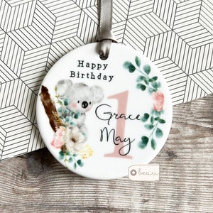 Personalised First 1st Happy Birthday woodland Koala floral Greenery Design Ceramic Round Decoration Ornament Keepsake