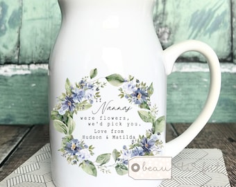 Personalised If … were flowers I’d we’d pick you Mum Nanna Grandma Home Wildflower Greenery Floral Ceramic Small Vase Jug Mug Birthday gift