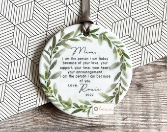 Personalised Mother of Groom Bride I am the person I am Thank you gift Quote Greenery ceramic or Acrylic Ornament Wedding Keepsake
