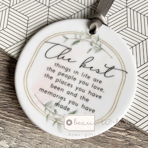Inspirational Motivational Gift The best things in life Quote Floral Greenery Design Ceramic Round Decoration Ornament Keepsake