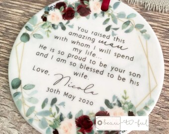 Personalised Mother of Groom Bride Thank you from Bride Groom Quote Geometric Greenery Ceramic Round Decoration Ornament Wedding Keepsake