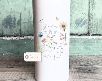 Personalised Mother’s Day gift If … were flowers Mum gift Nanna Grandma Nanny Gran Mummy Floral Ceramic Vase Mug Birthday gift for her