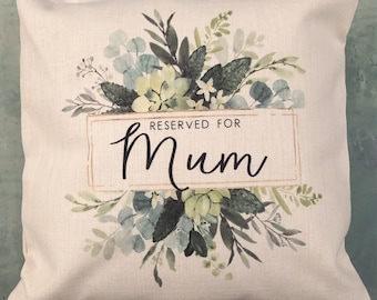 Personalised Reserved for… Mum Grandma Dad Grandad Nanny Nan Granny Nana Mom Gift Home Greenery Foliage Quote Linen Style Cushion