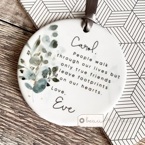 Personalised People walk through our lives Quote Eucalyptus Greenery Design Ceramic Round Decoration Ornament Keepsake