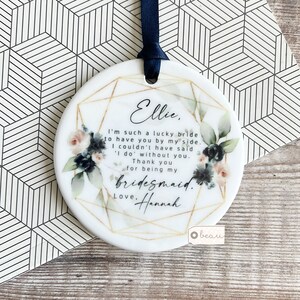 Personalised Thank you Bridesmaid Flower Girl Maid of Honour Floral Greenery Ceramic or acrylic Round Decoration Ornament Wedding Keepsake