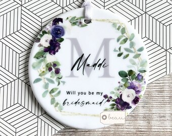 Personalised Will you be my Bridesmaid Flower Girl Maid of Honour Purple Floral Ceramic or Acrylic Decoration Ornament Wedding Keepsake