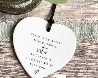There is no better friend than a .. Quote Monochrome heart Design Ceramic Heart Decoration Ornament Keepsake