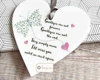 Memorial in sympathy gift Goodbyes are not forever.. Memorial Quote Butterfly heart Design Acrylic Heart Decoration Ornament Keepsake