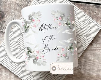 Personalised Bridal party Mug Greenery Wreath Wedding gift favour Bridesmaid Mother of the Bride Groom Ceramic Mug -   Gift mug