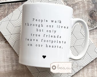 Personalised Friend gift People walk through quote gift Mug - Gift mug - Tea - Coffee mug- Friendship mug - Workmate Leaving gift Retirement
