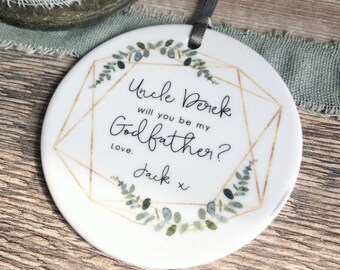Personalised Will you be my Godmother Godfather Godparents Christening Baptism Geometric Greenery  Ceramic or Acrylic Ornament Keepsake