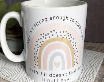 Personalised You are strong enough Pastel Rainbow Quote Mug - gift mug - cup